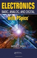 الکترونیک پایه، آنالوگ و دیجیتال با PSpiceElectronics. Basic, Analog, and Digital with PSpice