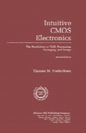 خودآموز CMOS الکترونیک (این مک هیل سری در خودآموز IC الکترونیک)Intuitive CMOS Electronics (The McGraw-Hill Series in Intuitive IC Electronics)
