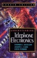 درک تلفن الکترونیک، چاپ چهارمUnderstanding Telephone Electronics, Fourth Edition