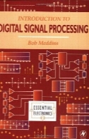مقدمه ای بر پردازش سیگنال دیجیتال (ضروری الکترونیک)Introduction to Digital Signal Processing (Essential Electronics)