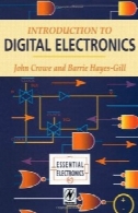 مقدمه ای بر الکترونیک دیجیتال (ضروری الکترونیک سری)Introduction to Digital Electronics (Essential Electronics Series)