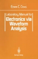 دستی تجهیزات آزمایشگاهی الکترونیک از طریق تجزیه و تحلیل شکل موجLaboratory Manual for Electronics via Waveform Analysis