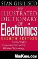 مصور واژه نامه الکترونیکThe Illustrated Dictionary of Electronics