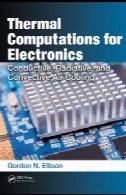 محاسبات حرارتی الکترونیک: رسانا، تابشی و خنک کننده همرفتی هواThermal Computations for Electronics : Conductive, Radiative, and Convective Air Cooling