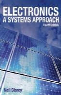 الکترونیک : رویکرد سیستم ، اد چهارم.Electronics : a systems approach, Fourth ed.