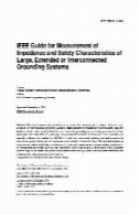 IEEE STD 81.2-1991Guide برای اندازه گیری امپدانس و Safetycharacteristics بزرگ، تمدیدIEEE STD 81.2-1991Guide for Measurement of Impedance and Safetycharacteristics of Large, Extended
