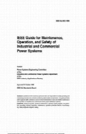 راهنمای IEEE برای نگهداری، عملیات های u0026 amp؛ ایمنی صنعتی و آمپر؛ سیستم های قدرت تجاریIEEE Guide for Maintenance, Operation & Safety of Industrial & Commercial Power Systems