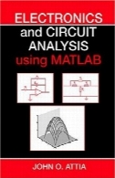الکترونیک و مدار تحلیل با استفاده از نرم افزار MATLABElectronics and Circuit Analysis Using MATLAB