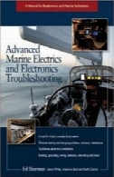 پیشرفته دریایی برق و الکترونیک عیب یابی : راهنمای Boatowners و تکنسین دریاییAdvanced Marine Electrics and Electronics Troubleshooting: A Manual for Boatowners and Marine Technicians
