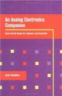 همراه الکترونیک آنالوگ: طراحی مدار اولیه برای مهندسین و دانشمندانAn Analog Electronics Companion: Basic Circuit Design for Engineers and Scientists