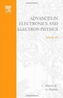 پیشرفت در الکترونیک و الکترون Phisics. سال 49Advances in Electronics and Electron Phisics. Vol. 49