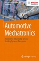 خودرو مکاترونیک: شبکه های خودرو رانندگی ثبات سیستم های الکترونیکAutomotive Mechatronics: Automotive Networking, Driving Stability Systems, Electronics