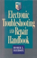 عیب یابی الکترونیکی و کتاب راهنمای تعمیر (کتابخانه تکنسین الکترونیک زبانه)Electronic Troubleshooting and Repair Handbook (TAB Electronics Technician Library)