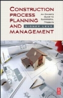 برنامه ریزی و مدیریت فرآیند ساخت و سازConstruction Process Planning and Management