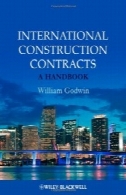 بین المللی ساخت و ساز قرارداد: آموزهInternational Construction Contracts: A Handbook