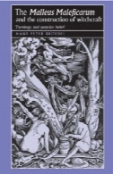 پتک ​​جادوگران و ساخت و ساز از سحر : الهیات و باور عمومیThe Malleus Maleficarum and the construction of witchcraft: theology and popular belief