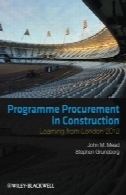 تدارکات برنامه در ساخت و ساز: آموزش از لندن 2012Programme Procurement in Construction: Learning from London 2012