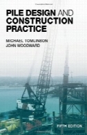 شمع طراحی و ساخت و ساز تمرین، چاپ پنجمPile Design and Construction Practice, Fifth Edition