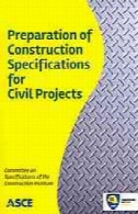 تهیه مشخصات ساخت و ساز برای پروژه های عمرانیPreparation of construction specifications for civil projects