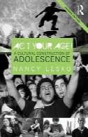عمل سن شما! A Construction محصولات فرهنگی نوجوانیAct Your Age! A Cultural Construction of Adolescence