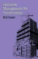 مدیریت منابع برای ساخت و ساز: یک رویکرد یکپارچهResource Management for Construction: An integrated approach