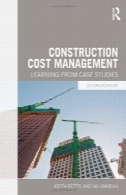 مدیریت هزینه ساخت و ساز : یادگیری از مطالعات موردیConstruction Cost Management: Learning from Case Studies