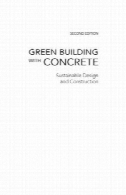 ساختمان سبز با بتن: طراحی پایدار و ساخت و سازGreen building with concrete : sustainable design and construction