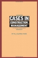 موارد در مدیریت ساخت و سازCases in Construction Management