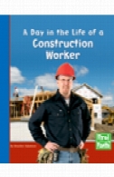 یک روز در زندگی یک کارگر ساختمانیA Day in the Life of a Construction Worker