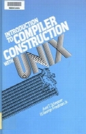 معرفی کامپایلر ساخت و ساز با یونیکسIntroduction to Compiler Construction With Unix