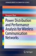 توزیع برق و تجزیه و تحلیل عملکرد سیستم های بی سیمPower Distribution and Performance Analysis for Wireless Communication Networks