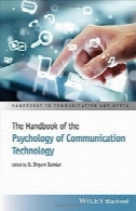 هندبوک روانشناسی ارتباطات و فناوریThe Handbook of the Psychology of Communication Technology
