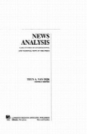 تحلیل اخبار: مطالعات موردی بین المللی و ملی اخبار در (روتلج ارتباطات سری) را فشار دهیدNews Analysis: Case Studies of international and National News in the Press (Routledge Communication Series)