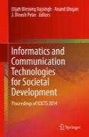 انفورماتیک و فن آوری های ارتباطات برای توسعه اجتماعی: مجموعه مقالات ICICTS 2014Informatics and Communication Technologies for Societal Development: Proceedings of ICICTS 2014