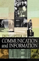 دانشنامه ارتباطات و اطلاعات، جلد I-IIIEncyclopedia of Communication and Information, Volume I-III