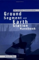 بخش ارتباطات ماهواره ای زمین و زمین ایستگاه کتابThe Satellite Communication Ground Segment and Earth Station Handbook