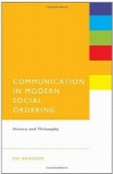 ارتباطات در چینش اجتماعی مدرن: تاریخ و فلسفهCommunication in Modern Social Ordering: History and Philosophy