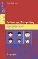 فرهنگ و رایانه: رایانه و ارتباطات برای تعامل CrossculturalCulture and Computing: Computing and Communication for Crosscultural Interaction