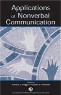 برنامه های کاربردی از غیر کلامی ارتباطات ( کلرمونت سمپوزیوم روانشناسی اجتماعی کاربردی )Applications of Nonverbal Communication (Claremont Symposium on Applied Social Psychology)