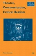 تئاتر، ارتباطات، رئالیسم انتقادیTheatre, Communication, Critical Realism