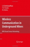 مخابرات بی سیم در زیرزمینی معادن: شبکه های سنسور مبتنی بر RFIDWireless Communication in Underground Mines: RFID-based Sensor Networking