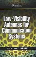 آنتن کم دید برای سیستم های ارتباطیLow-visibility antennas for communication systems