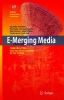 E-ادغام رسانه ها: ارتباط و اقتصاد رسانه از آیندهE-Merging Media: Communication and the Media Economy of the Future