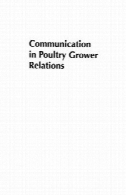ارتباطات در روابط رشد مرغ: یک طرح به موفقیتCommunication in Poultry Grower Relations: A Blueprint to Success