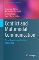جنگ و ملتمدل ارتباطات: تحقیقات اجتماعی و هوش ماشینConflict and Multimodal Communication: Social Research and Machine Intelligence