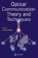 نظریه ارتباطات نوری و تکنیک هایOptical Communication Theory and Techniques
