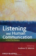 گوش دادن و ارتباط انسانی در قرن 21Listening and Human Communication in the 21st Century