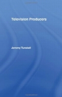 تولید تلویزیون ( ارتباطات و جامعه )Television Producers (Communication and Society)