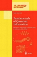 اصول اطلاعات کوانتومی کوانتومی محاسبات، ارتباطات، واهمدوسی و تمام است کهFundamentals of Quantum Information: Quantum Computation, Communication, Decoherence and All That