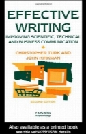 نوشتن موثر: بهبود ارتباطات علمی و فنی و کسب و کارEffective Writing: Improving Scientific, Technical and Business Communication